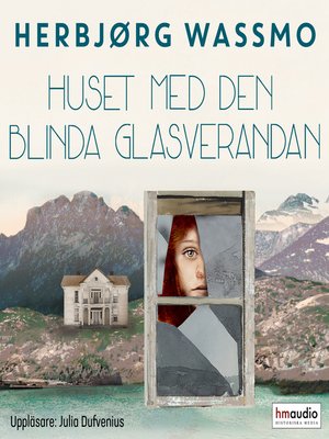 cover image of Huset med den blinda glasverandan